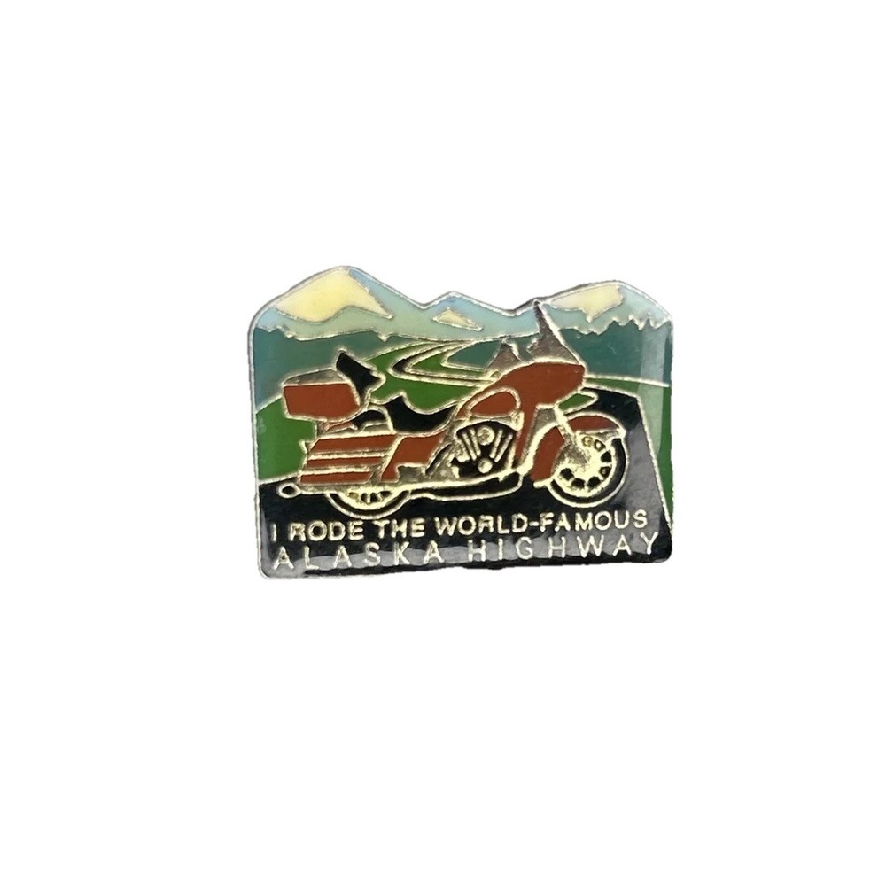 Vintage Enamel Lapel Pin "I Rode the World-Famous Alaska Highway" USA MOTORCYCLE